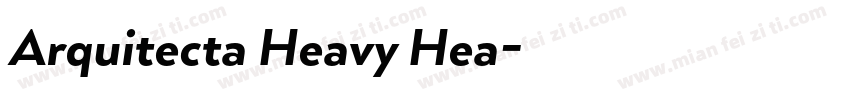 Arquitecta Heavy Hea字体转换